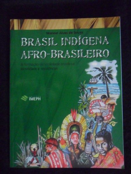 Brasil Indígena Afro-Brasileiro 2